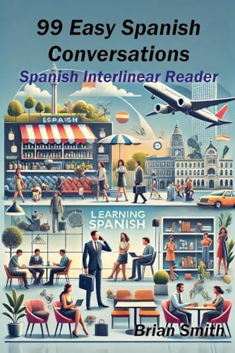 99 Easy Spanish Conversations (Spanish Graded Readers) von BJS Books