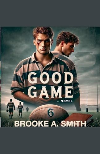 Good Game von Brooke A. Smith