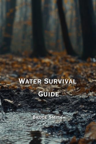Water Survival Guide von Bruce Smith