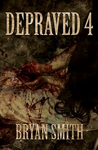 Depraved 4 von Grindhouse Press