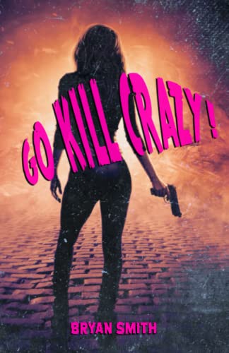 Go Kill Crazy!
