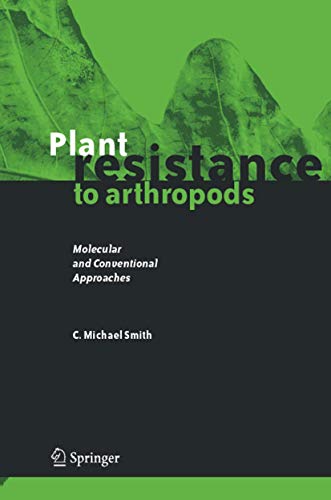 Plant Resistance to Arthropods: Molecular and Conventional Approaches von Springer