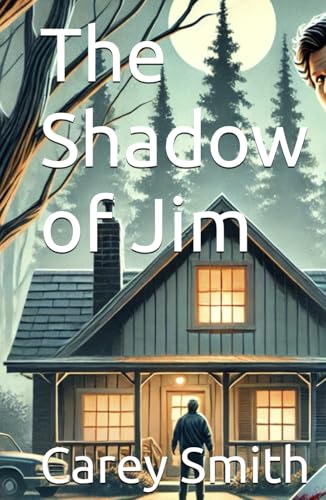 The Shadow of Jim von Independently published