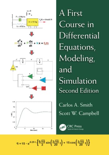 A First Course in Differential Equations, Modeling, and Simulation von CRC Press