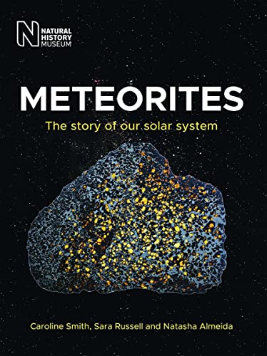 Meteorites: The story of our solar system von NHM