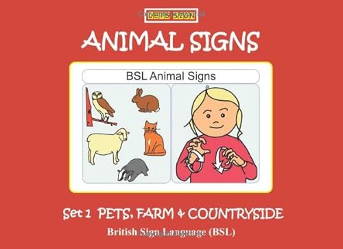 ANIMAL SIGNS (Set 1) PETS, FARM and COUNTRYSIDE: British Sign Language (BSL) (LET'S SIGN) von Co-Sign Communications