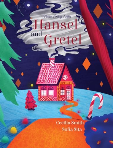 Hansel and Gretel (Forever Fairy Tales) von Xist Publishing