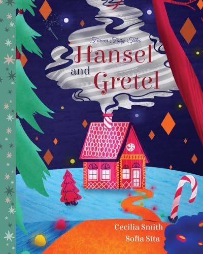Hansel and Gretel (Forever Fairy Tales) von Xist Publishing