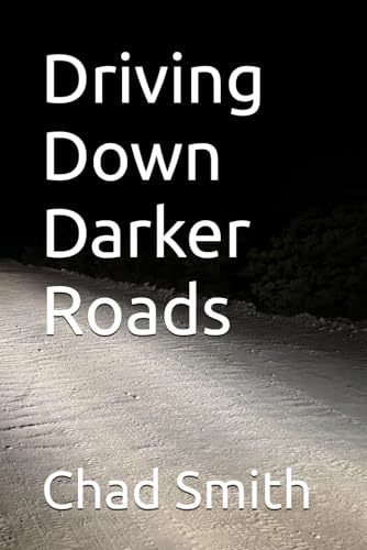 Driving Down Darker Roads Driving Down Darker Roads von Staten House