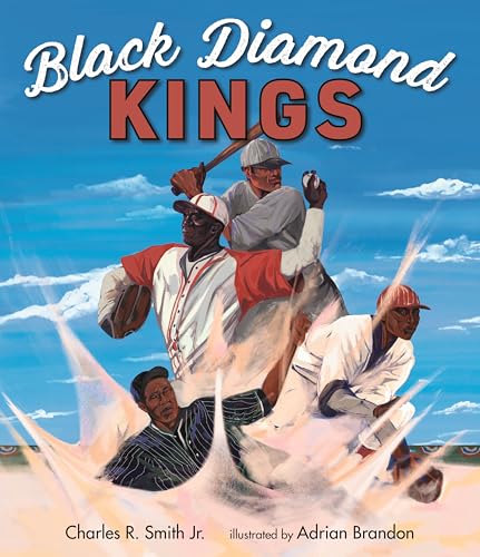 Black Diamond Kings: Heroes of Negro League Baseball (Sports Royalty) von Candlewick Press (MA)