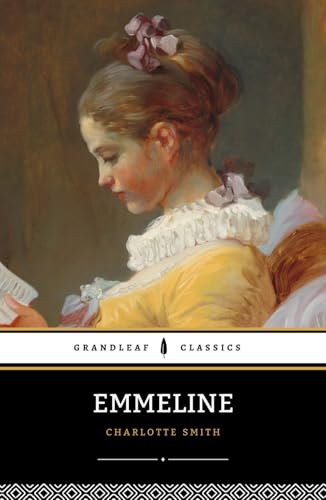 Emmeline: The Orphan of the Castle Emmeline: The Orphan of the Castle von Independently published