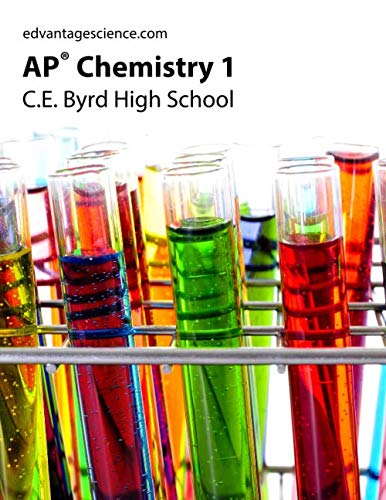 AP Chemistry 1: C.E. Byrd High School