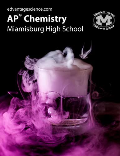 AP Chemistry: Miamisburg High School (AP Chemistry 2)
