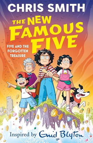 Five and the Forgotten Treasure: Book One in the thrilling new adventure series by Chris Smith, inspired by Enid Blyton (The New Famous Five) von Hodder Children's Books