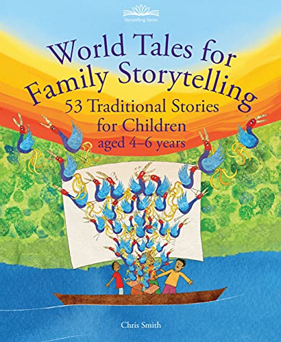 World Tales for Family Storytelling: 53 Traditional Stories for Children Aged 4-6 Years von Hawthorn Press