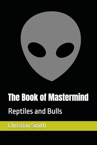 The Book of Mastermind: Reptiles and Bulls (The Books of Mastermind, Band 2) von Independently published