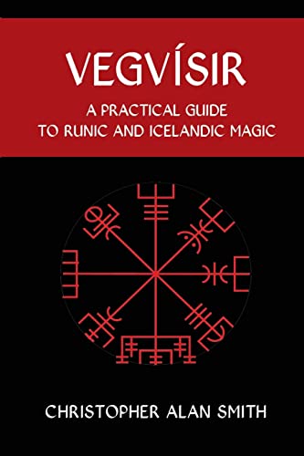 Vegvisir: A Practical Guide to Runic and Icelandic Magic von Avalonia