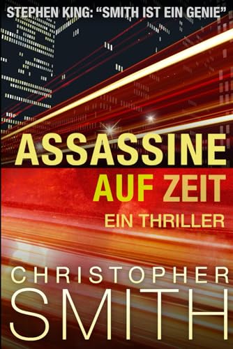 Assassine auf Zeit: Thriller