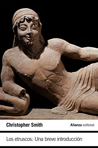 Los etruscos : una breve introducción (El libro de bolsillo - Historia) von Alianza Editorial