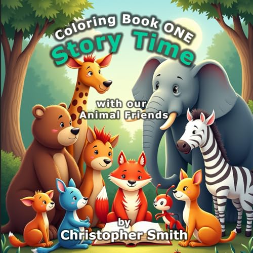 Story Time with Our Animal Friends: Coloring Adventures - Book 1: A Fun and Educational Animal Alphabet Coloring Book for Children of all ages. von Independently published