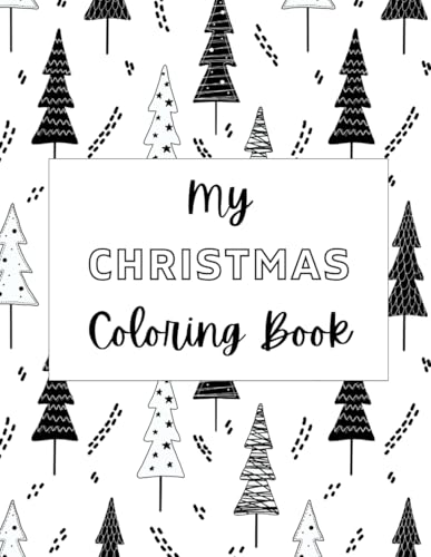 My Christmas Coloring Book von Independently published