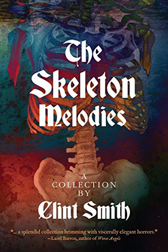 The Skeleton Melodies The Skeleton Melodies