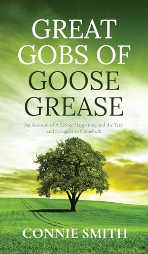 Great Gobs of Goose Grease von ARPress