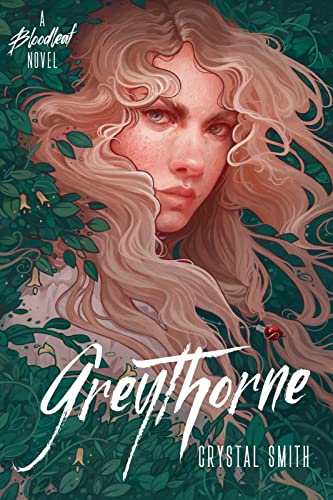 Greythorne (The Bloodleaf Trilogy) von Houghton Mifflin