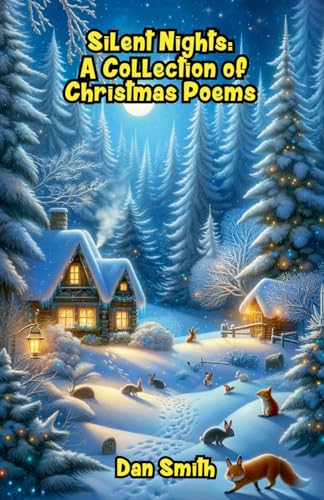 Silent Nights: A Collection of Christmas Poems von Bright Minds Books