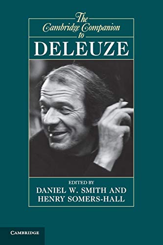 The Cambridge Companion to Deleuze (Cambridge Companions to Philosophy) von Cambridge University Press