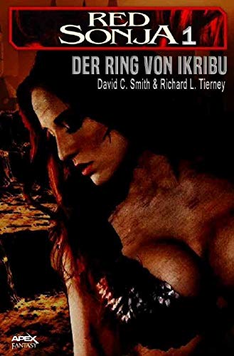 RED SONJA, Band 1: DER RING VON IKRIBU: Roman von epubli