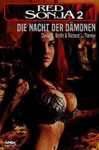 RED SONJA, Band 2: DIE NACHT DER DÄMONEN: Roman von epubli