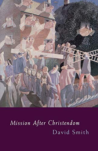 Mission after Christendom von Darton Longman and Todd