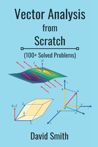 Vector Analysis from Scratch