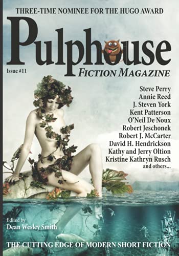 Pulphouse Fiction Magazine #11 von WMG Publishing, Inc.