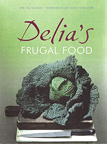 Delia's Frugal Food