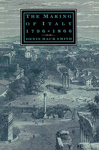 The Making of Italy, 1796-1866 von MACMILLAN