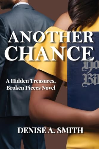 Another Chance: A Hidden Treasures, Broken Pieces Novel von Inscript Books