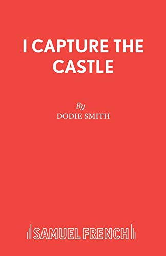 I Capture the Castle (Acting Edition) von Samuel French Ltd