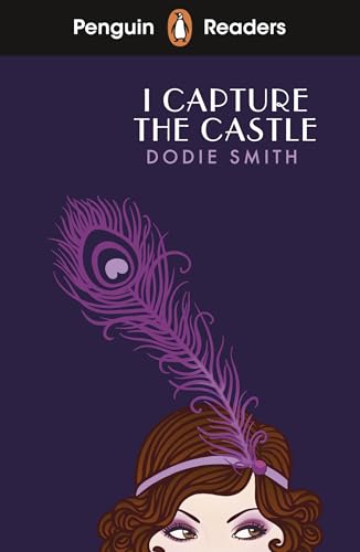 Penguin Readers Level 4: I Capture the Castle (ELT Graded Reader): Abridged Edition von Penguin