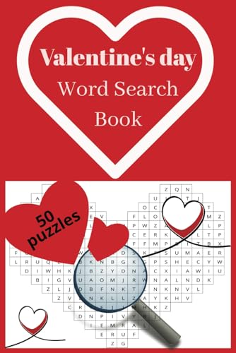 Valentine's day Word Search Book: Heart-shaped word puzzles | Valentine's Day | Word Search | Love Puzzles | 6x9 inches | 100 pages | 50 puzzles von Independently published