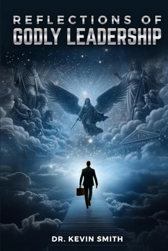 Reflections Of Godly Leadership von Native Publishers, The