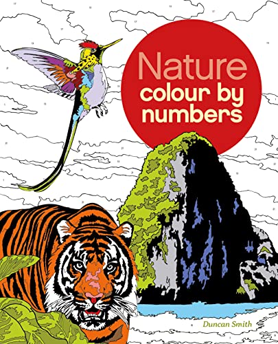 Nature Colour by Numbers (Arcturus Colour by Numbers Collection)