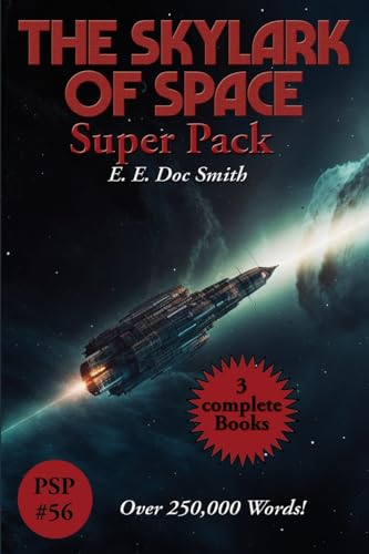 The Skylark of Space Super Pack von Positronic Publishing