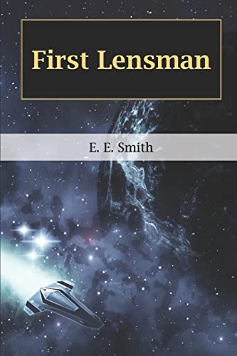 First Lensman von Independently Published