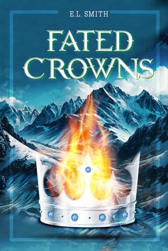 Fated Crowns von Excel Book Writing