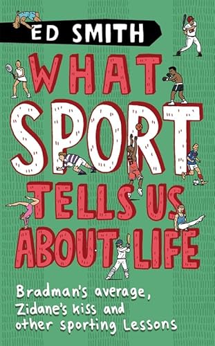 What Sport Tells Us About Life