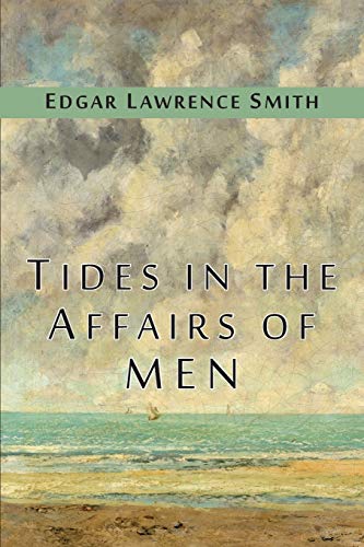 Tides in the Affairs of Men: An Approach to the Appraisal of Economic Change