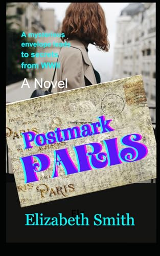 Postmark: Paris von Independently published
