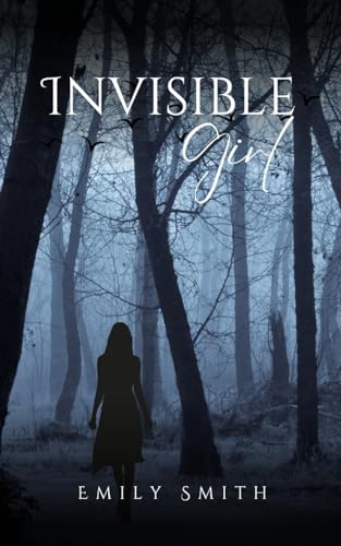 Invisible Girl von Bookleaf Publishing